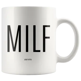 MILF- Coffee Mug